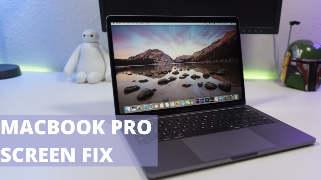 MacBook Pro Screen Fix: Where to Find a Reliable Source ? | PC Dreams
