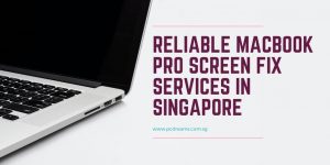 Reliable MacBook Pro Screen Fix Services In Singapore